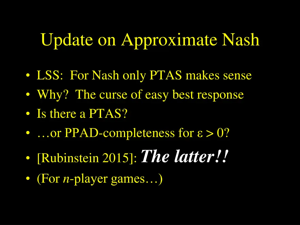 update on approximate nash