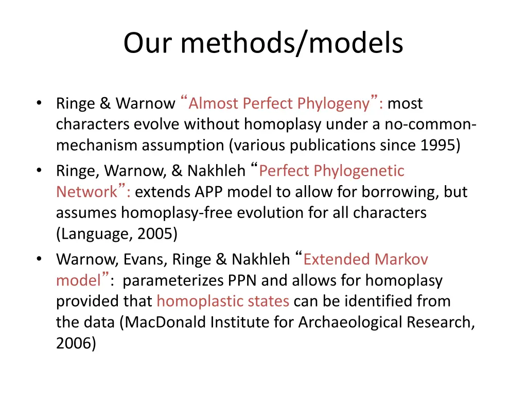 our methods models