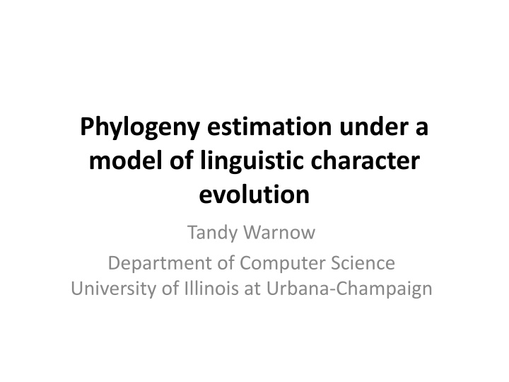 phylogeny estimation under a model of linguistic