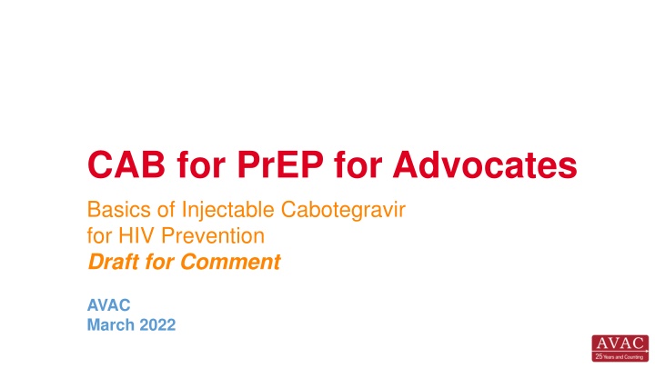 cab for prep for advocates basics of injectable