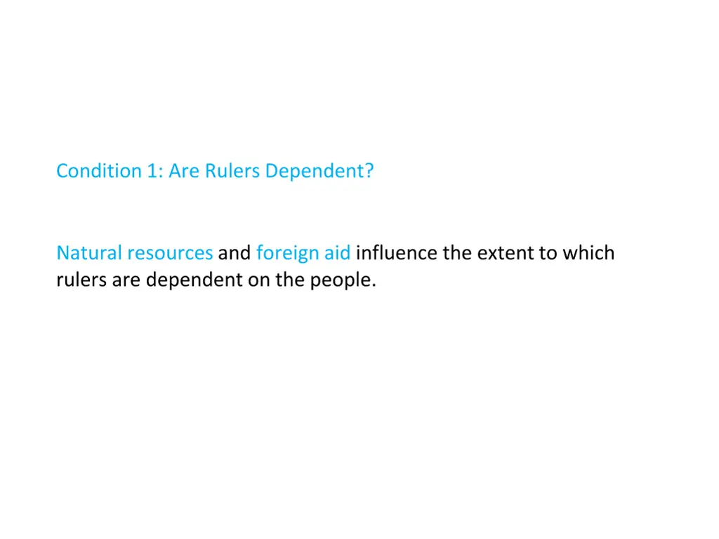 condition 1 are rulers dependent