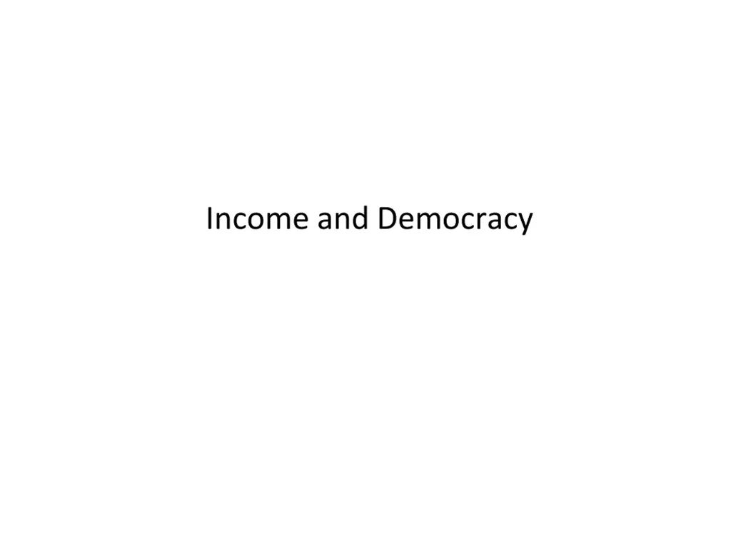 income and democracy