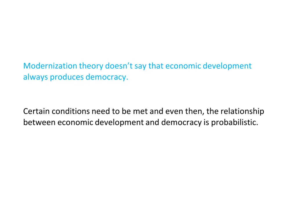 modernization theory doesn t say that economic 1