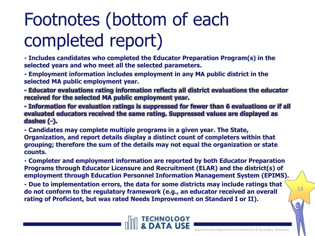 footnotes bottom of each completed report 1