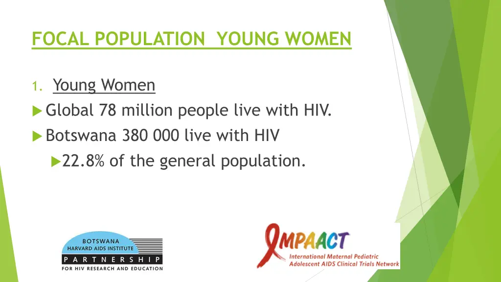 focal population young women