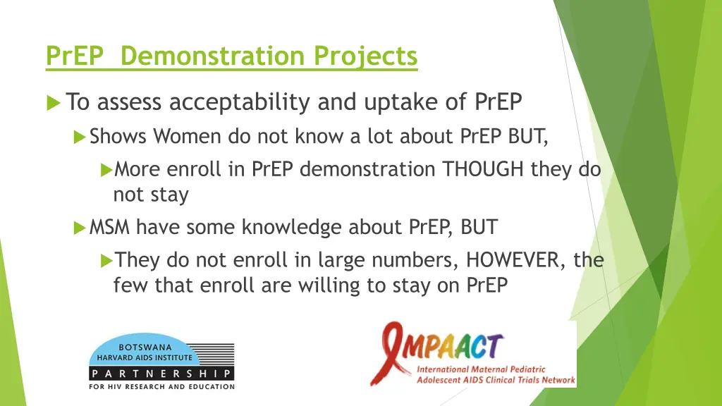 prep demonstration projects