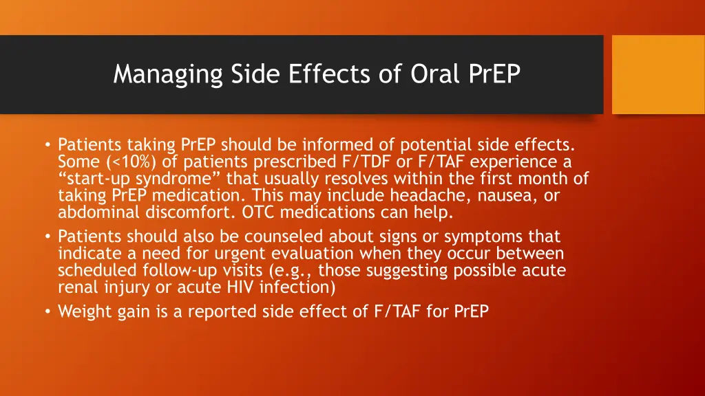 managing side effects of oral prep