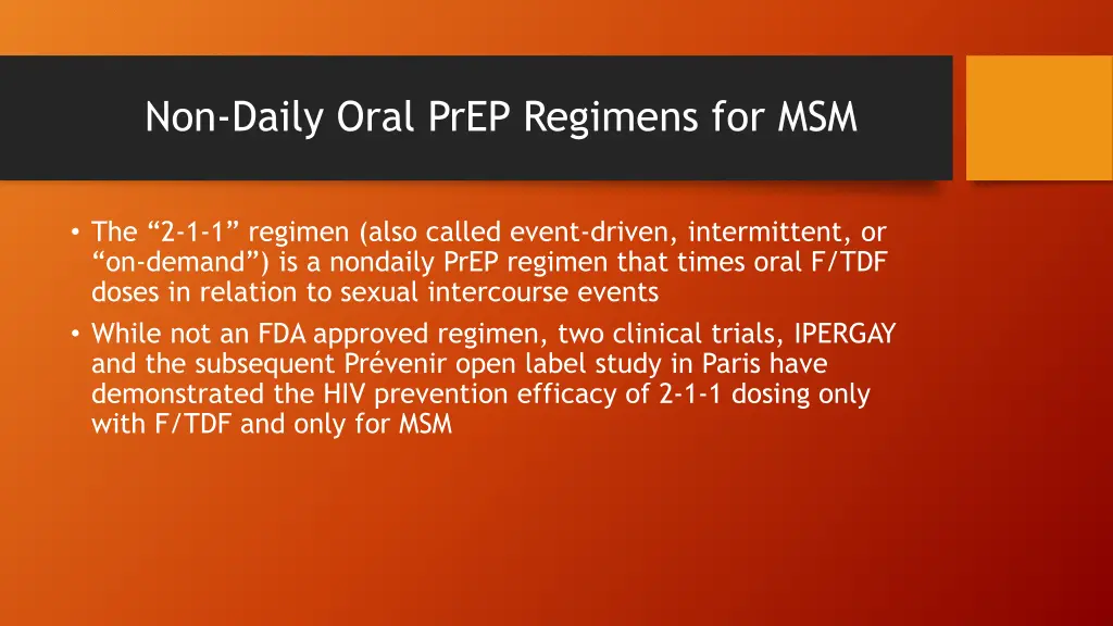 non daily oral prep regimens for msm