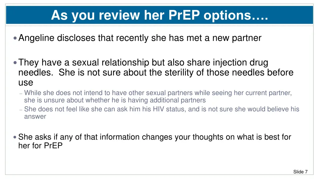 as you review her prep options