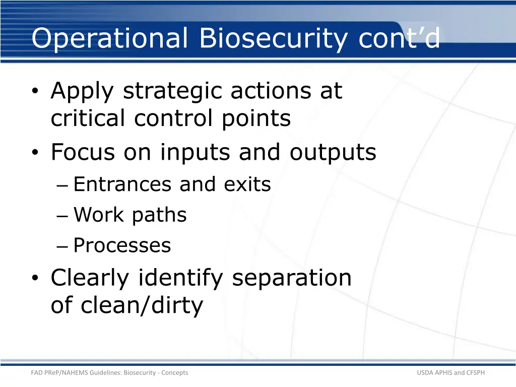 operational biosecurity cont d