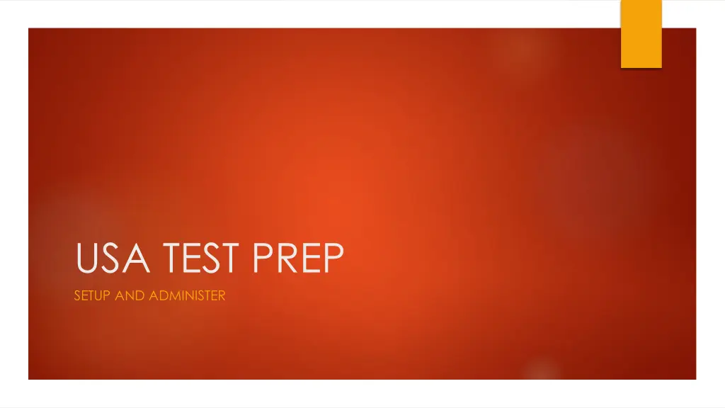 usa test prep setup and administer