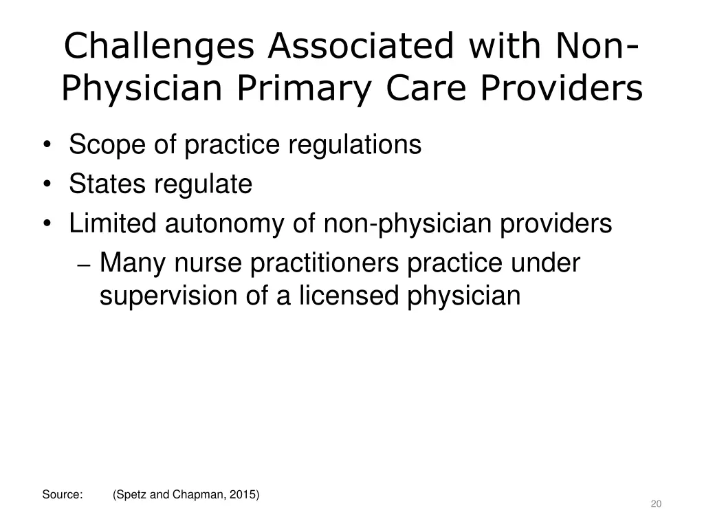 challenges associated with non physician primary