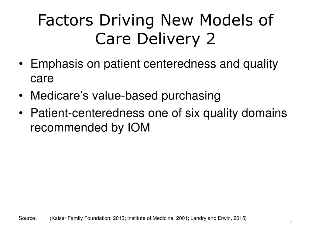 factors driving new models of care delivery 2