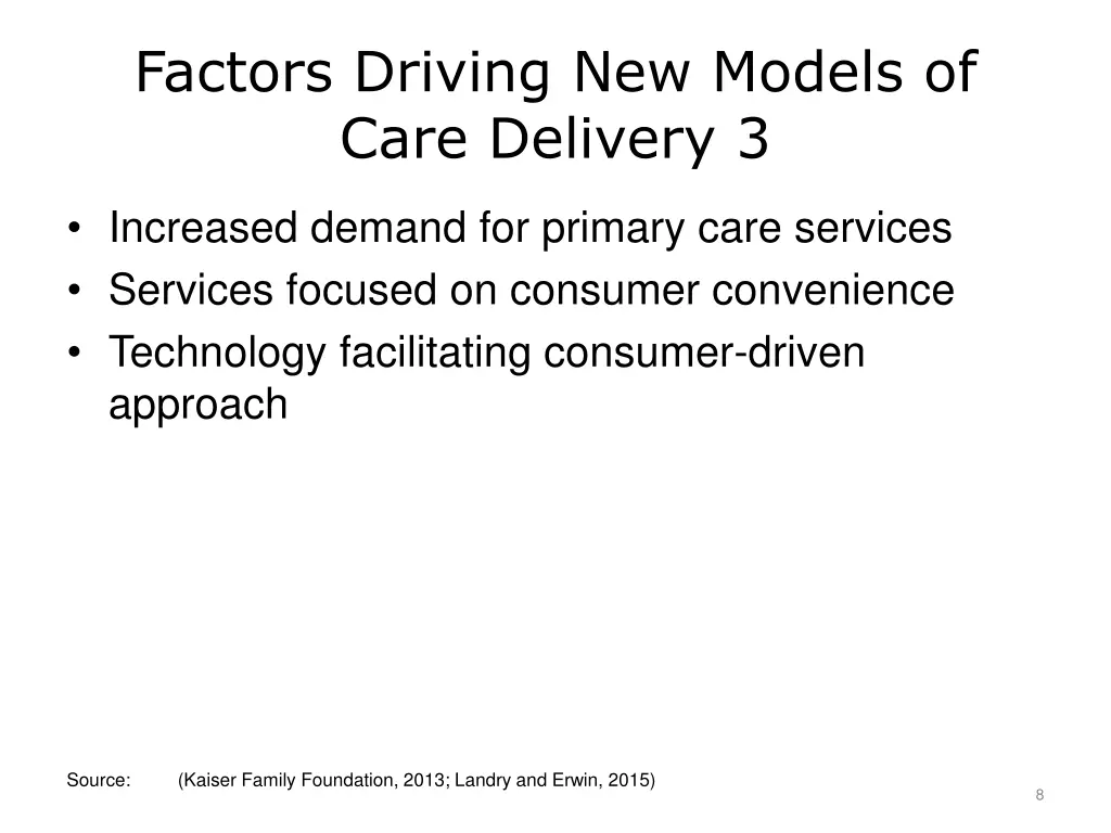 factors driving new models of care delivery 3