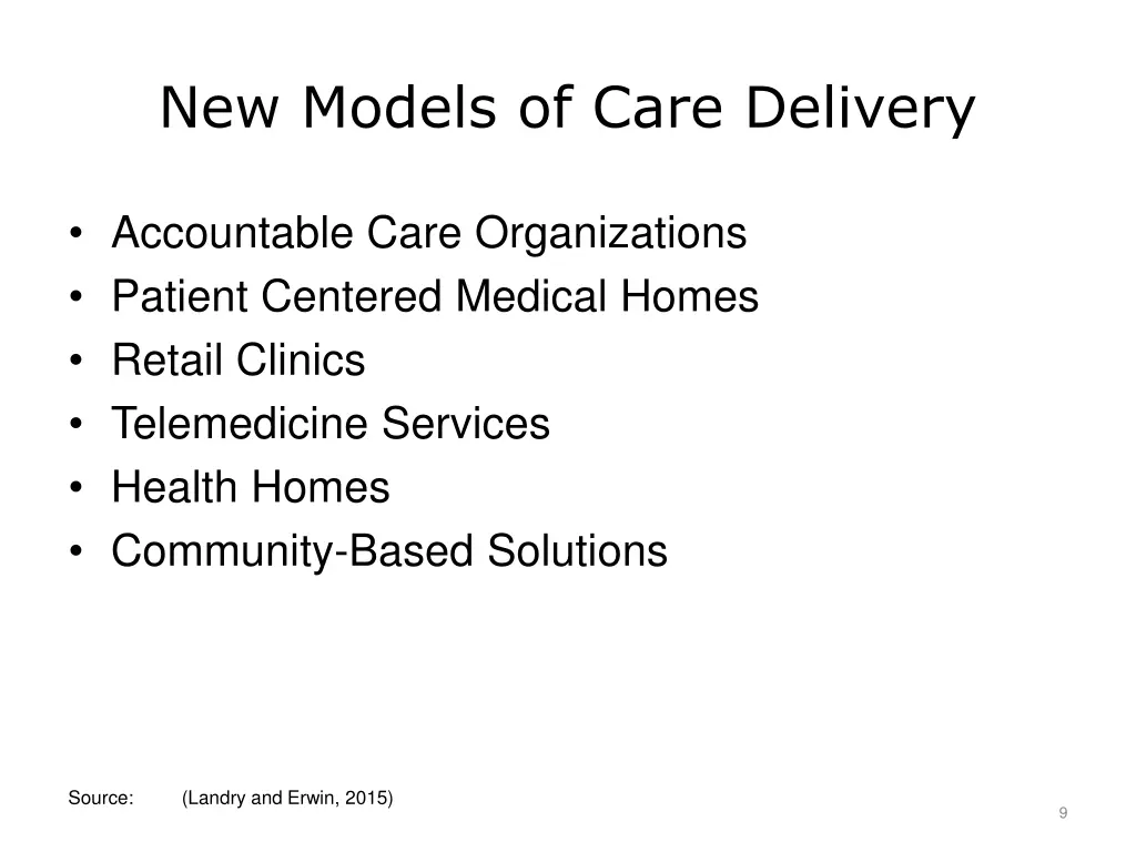 new models of care delivery