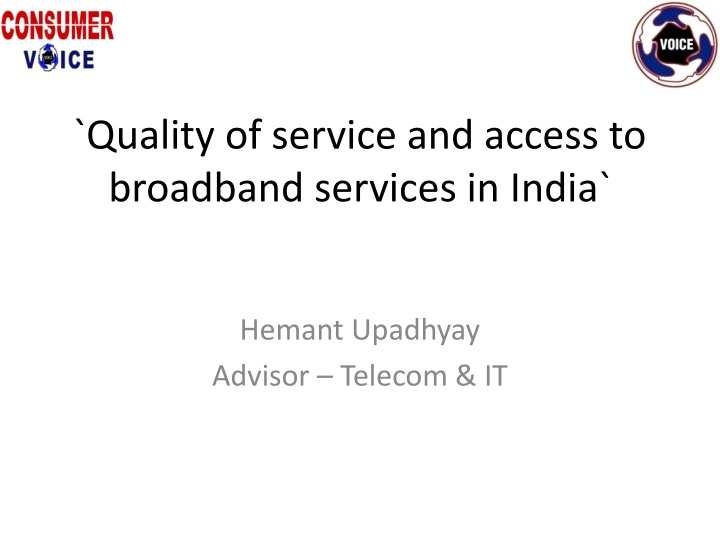 quality of service and access to broadband