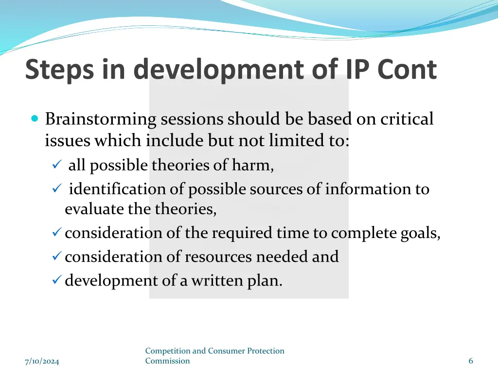 steps in development of ip cont