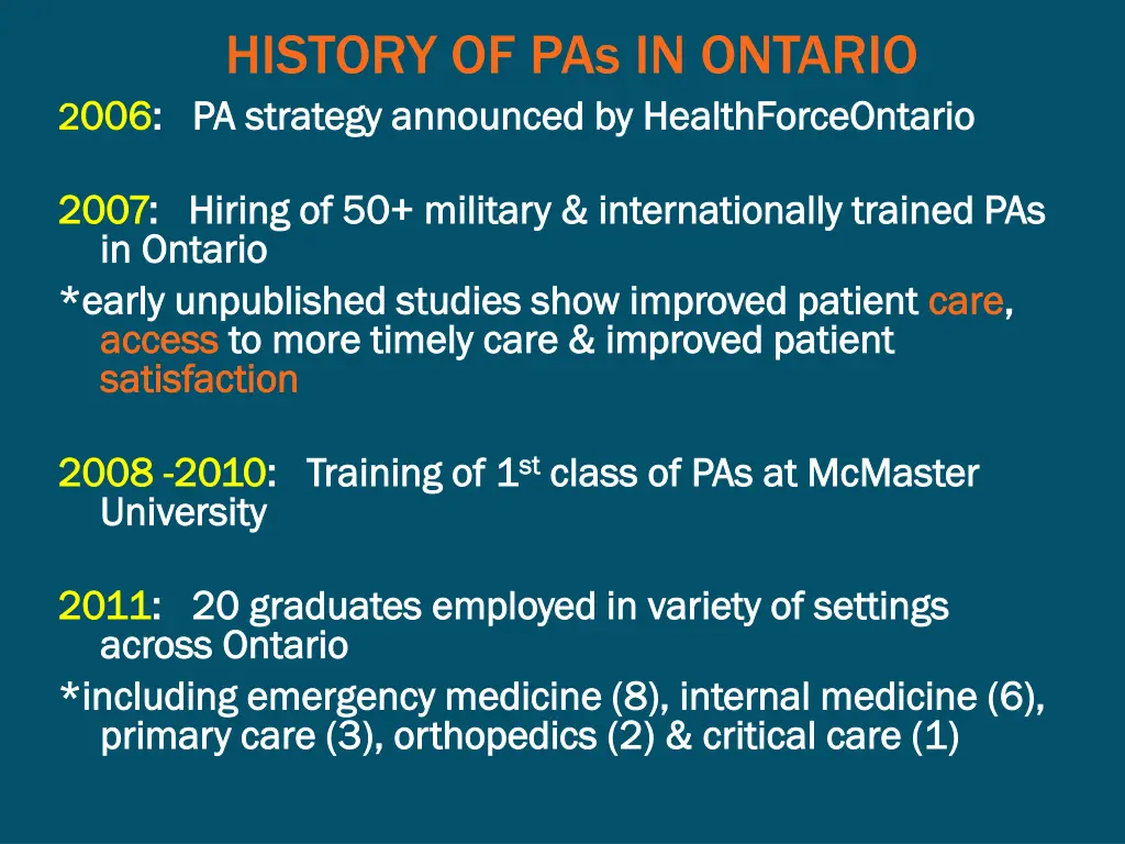 history of pas in ontario 006 pa pa strategy