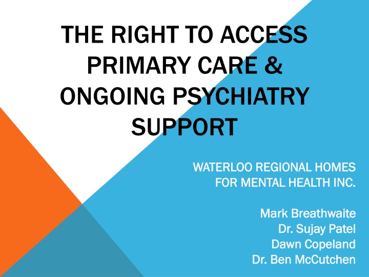 the right to access primary care ongoing