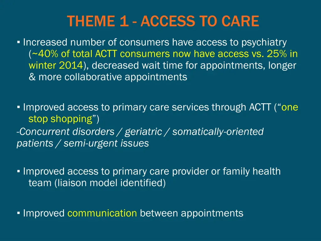 theme 1 access to care