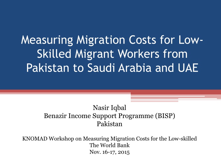 measuring migration costs for low skilled migrant