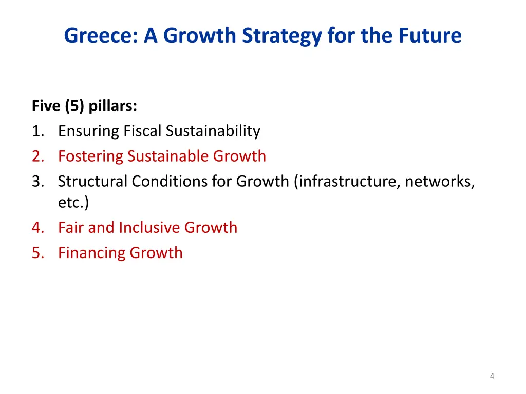 greece a growth strategy for the future 1