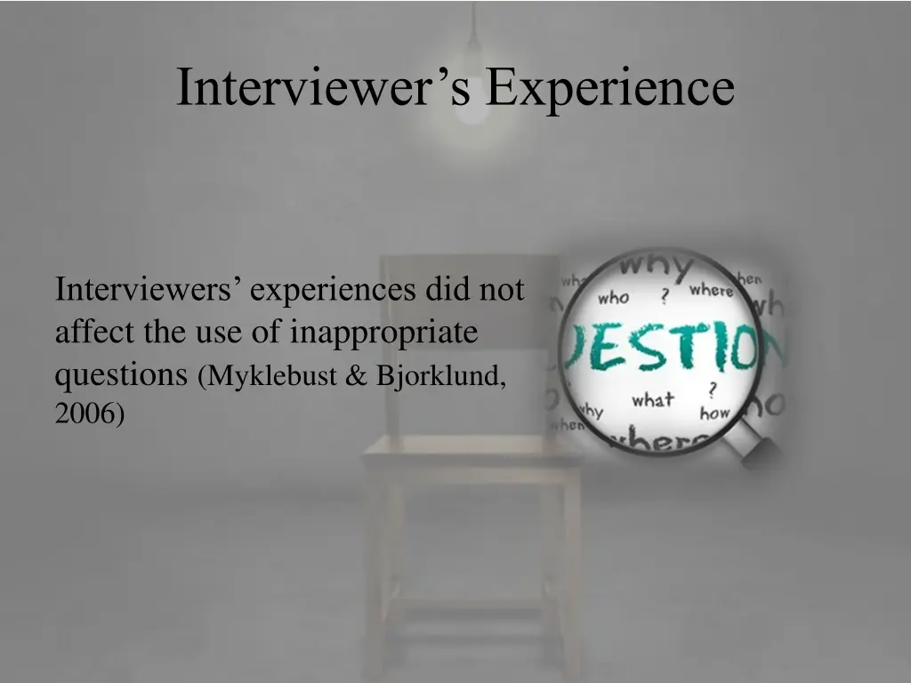 interviewer s experience