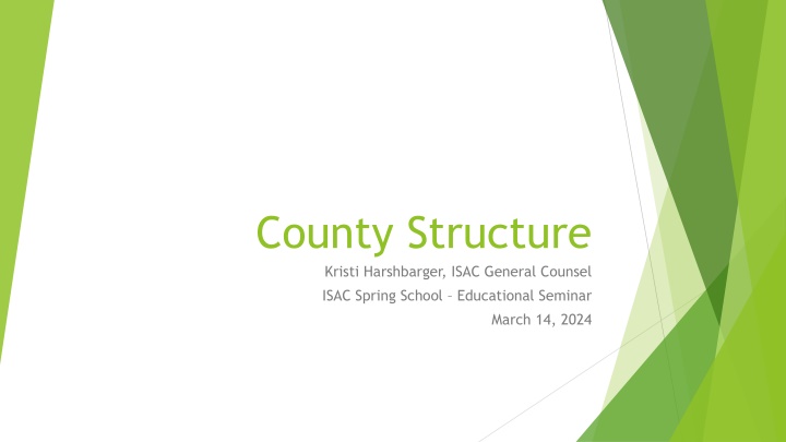 county structure kristi harshbarger isac general