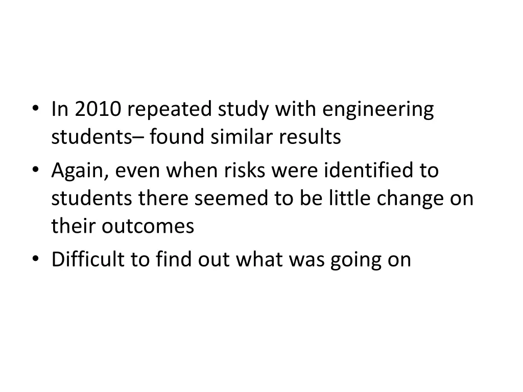 in 2010 repeated study with engineering students