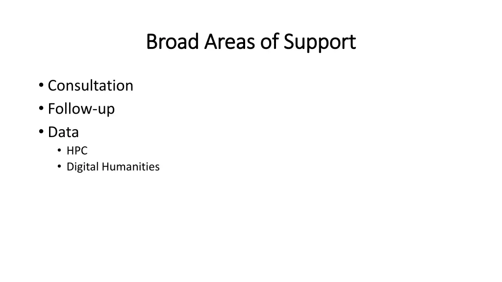 broad areas of support broad areas of support