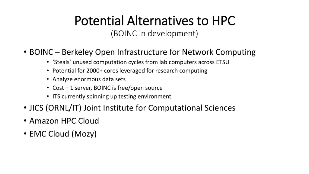 potential alternatives to hpc potential