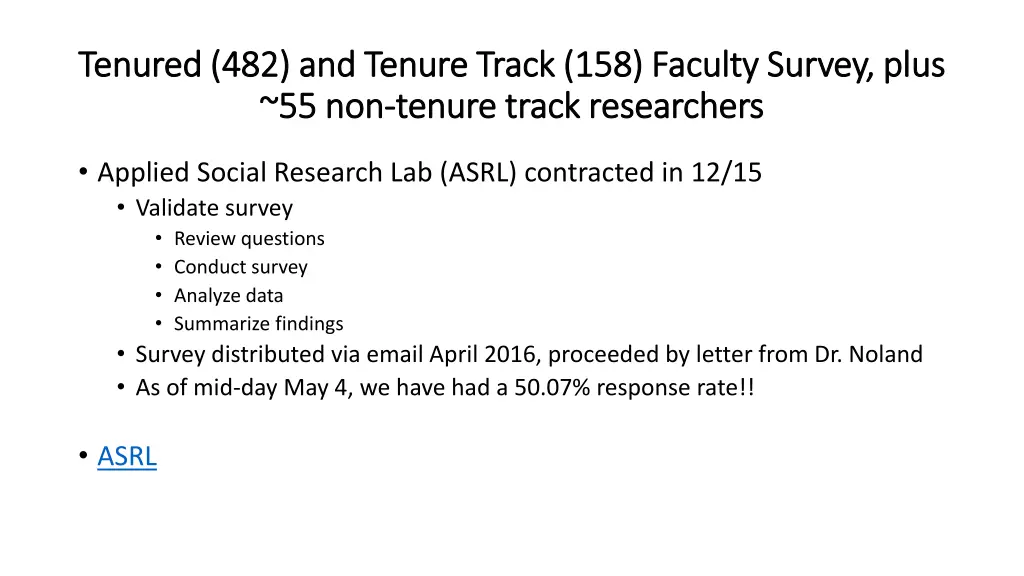 tenured 482 and tenure track 158 faculty survey