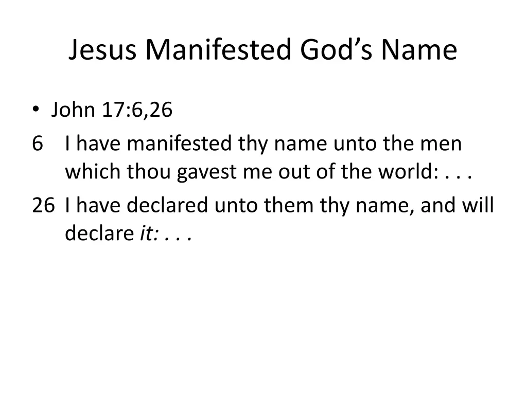 jesus manifested god s name