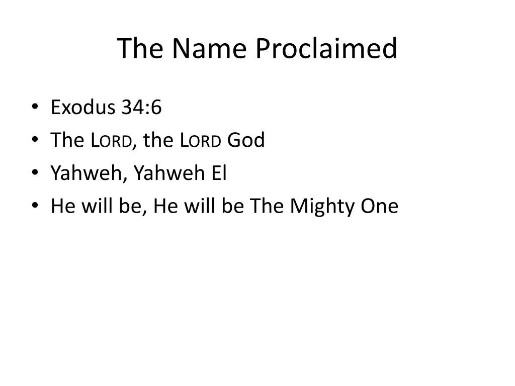 the name proclaimed