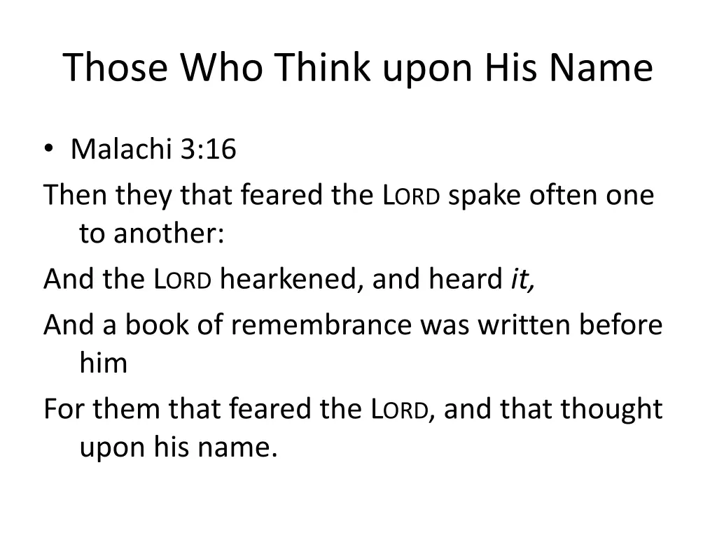 those who think upon his name