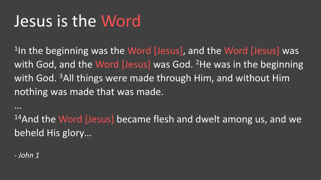 jesus is the word