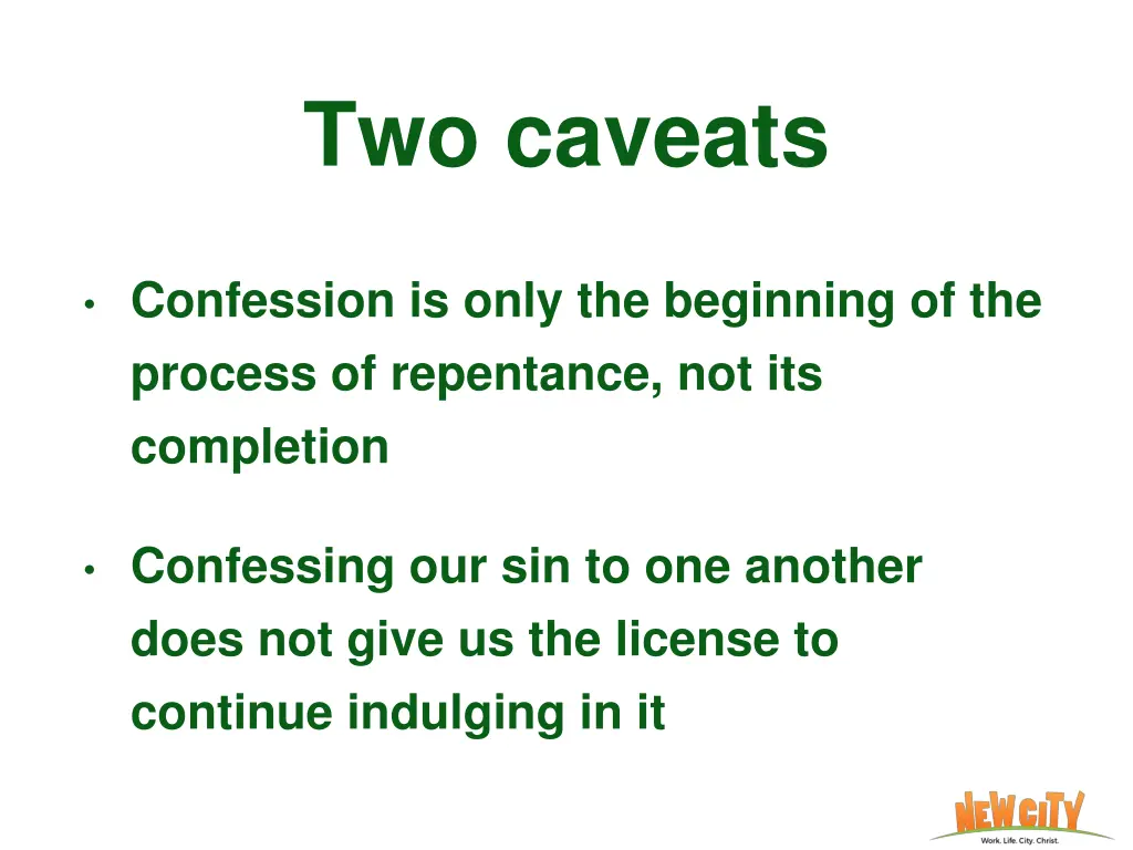 two caveats