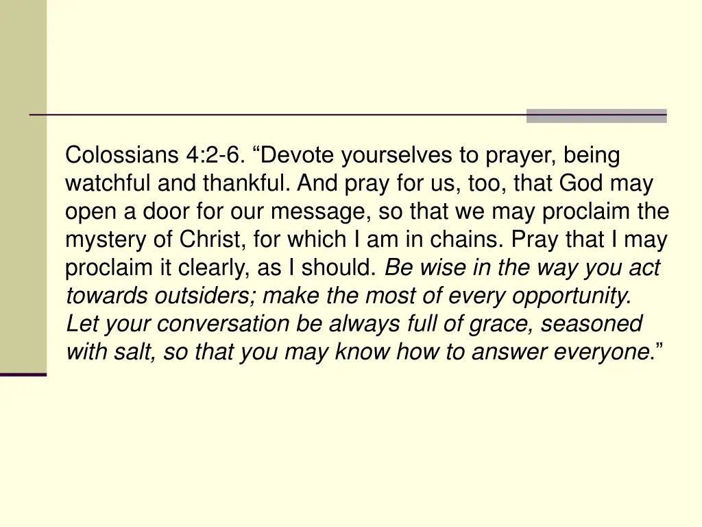 colossians 4 2 6 devote yourselves to prayer