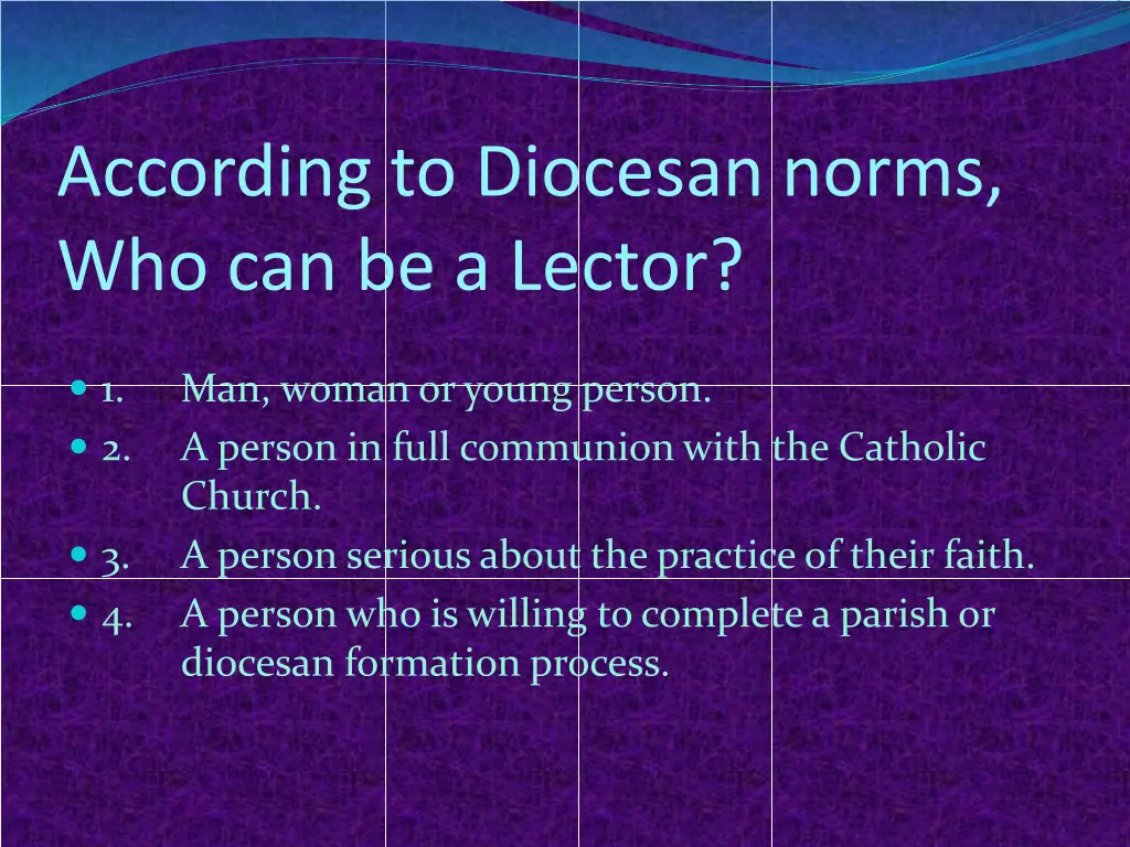 according to diocesan norms who can be a lector