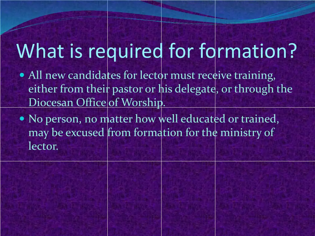 what is required for formation