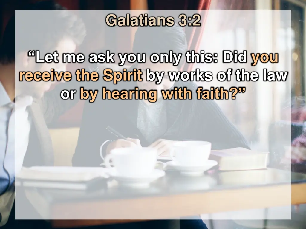 galatians 3 2