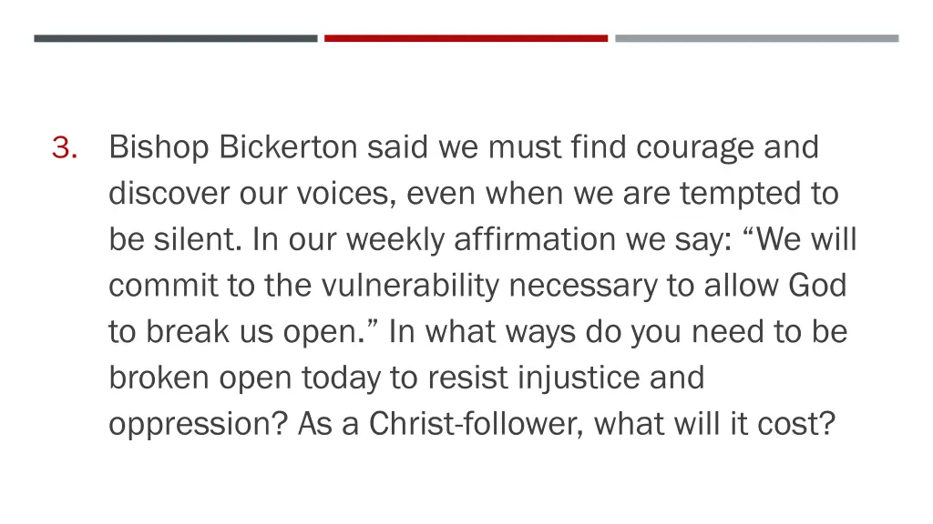 3 bishop bickerton said we must find courage