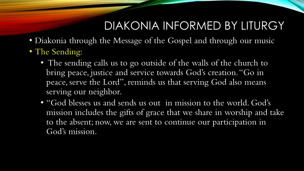 diakonia informed by liturgy diakonia through