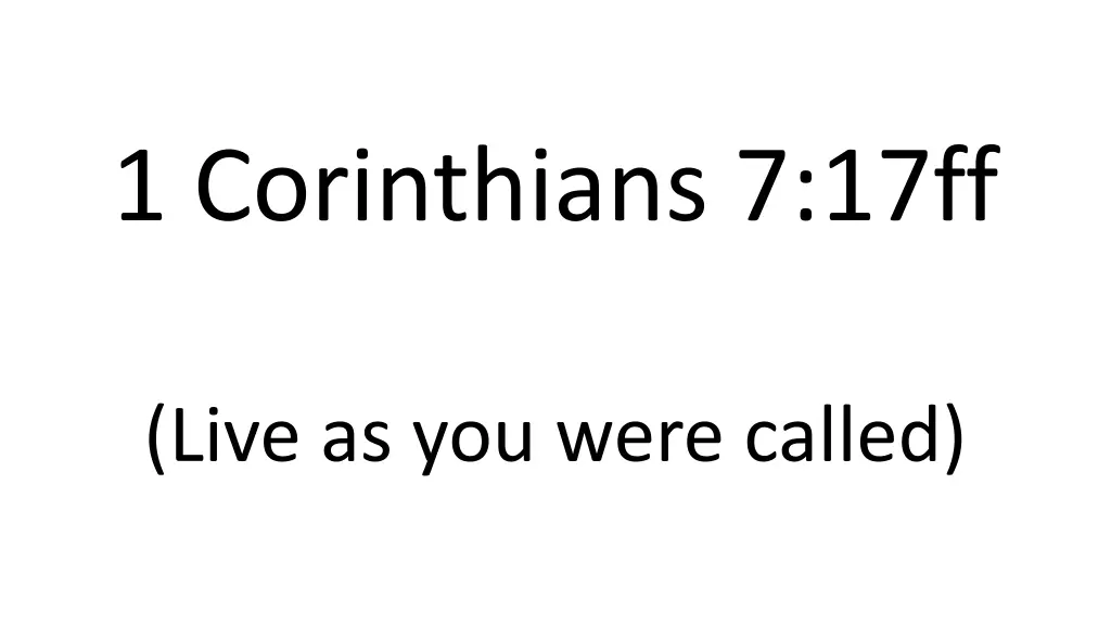 1 corinthians 7 17ff