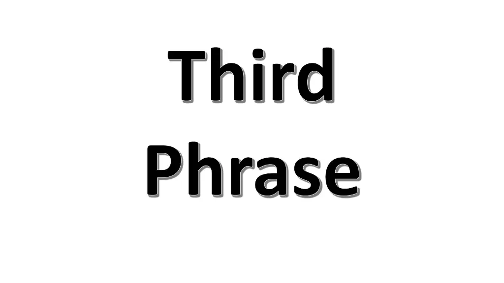 third phrase