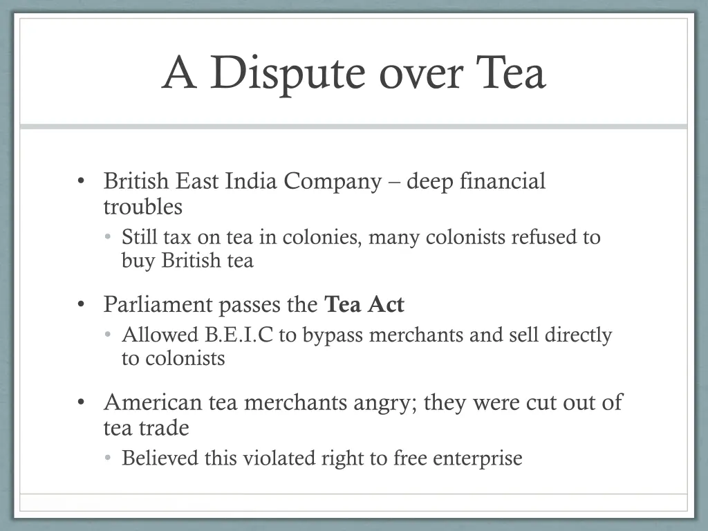 a dispute over tea