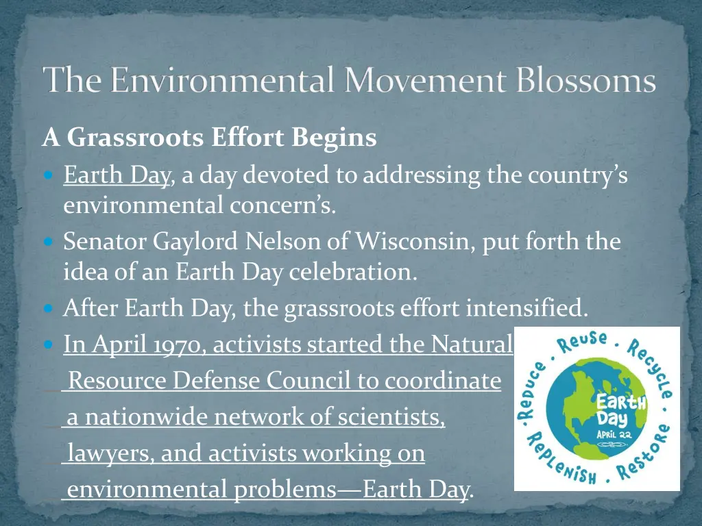 the environmental movement blossoms