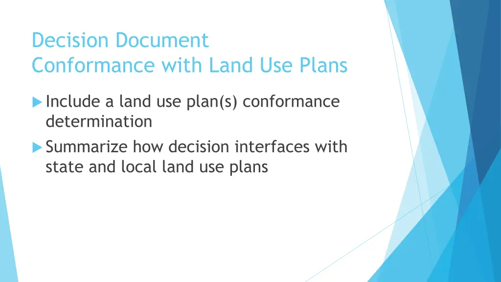 decision document conformance with land use plans