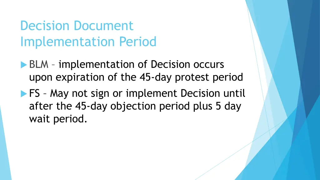 decision document implementation period