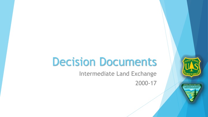 decision documents intermediate land exchange